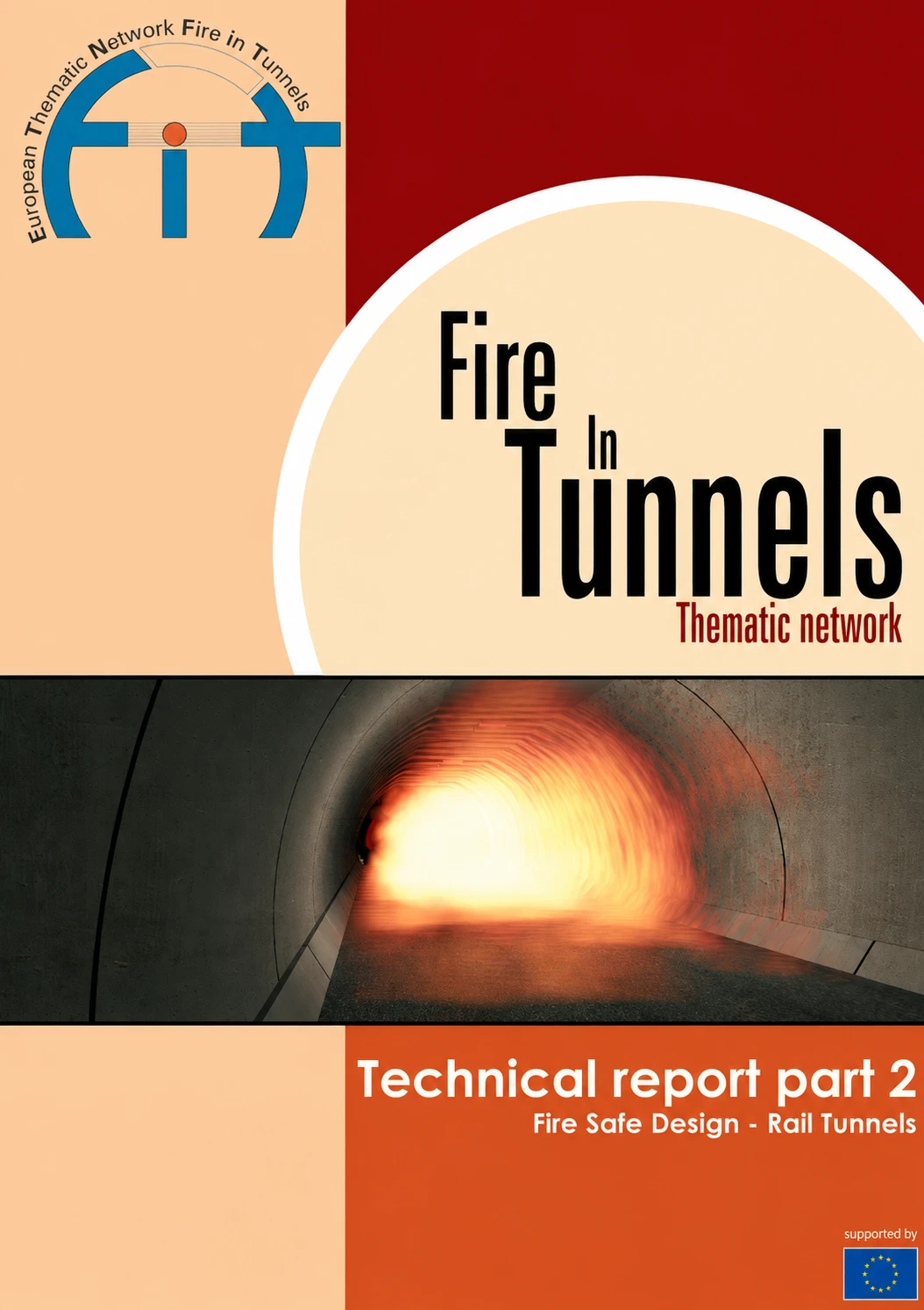 Fire Safe Design for Rail Tunnels